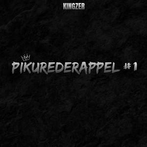 Pochette de PikureDeRappel #1 — Kingzer